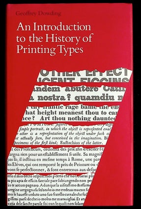 Item #36326 An Introduction to the History of Printing Types: An Illustrated Summary of the Main...