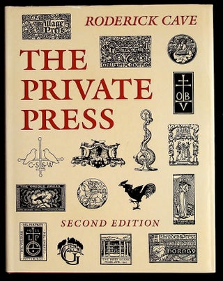 Item #36341 The Private Press. Roderick Cave
