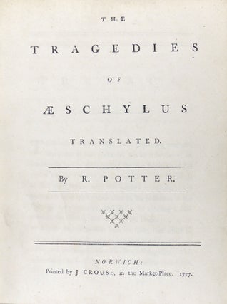 The Tragedies of Aeschylus (translated)