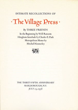 Intimate Recollections of the Village Press: