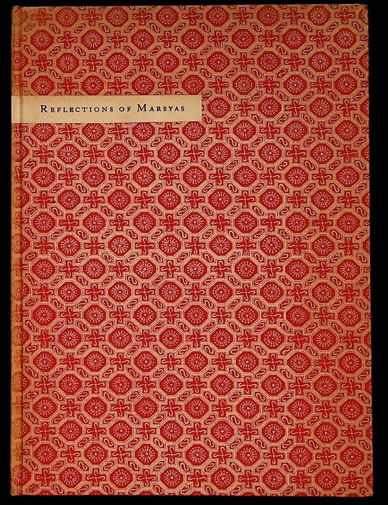 Item #36373 The Reflections of Marsyas. Slide Mountain Press, William McFee.