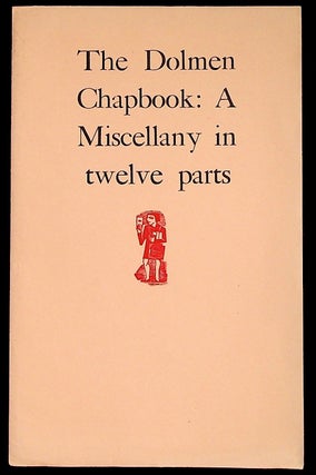 Item #36411 The Dolmen Chapbook: A Miscellany in twelve parts Part Eleven: A Gaelic Alphabet...