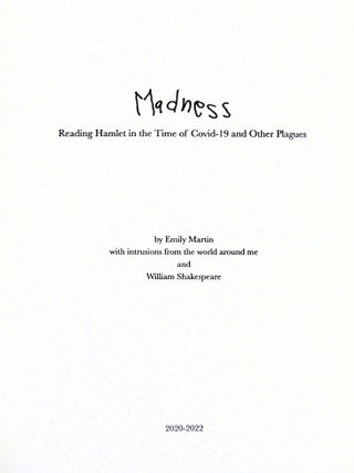 Madness: Reading Hamlet in the Time of Covid-19 and Other Plagues