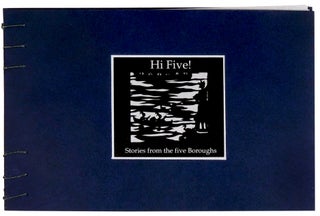 Item #36433 Hi Five! Stories from the Five Boroughs. Béatrice Coron, book artist