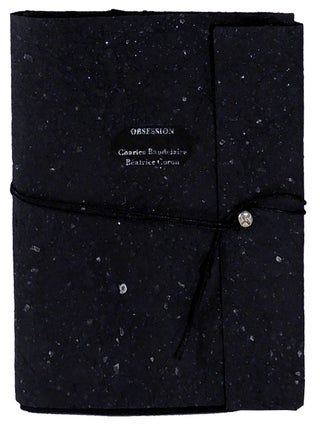 Item #36434 Obsession. Béatrice Coron, poet Charles Baudelaire, book artist