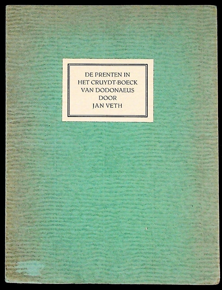 Item #36489 De Prenten in Het Cruydt-Boeck van Dodonaus. Jan Veth.