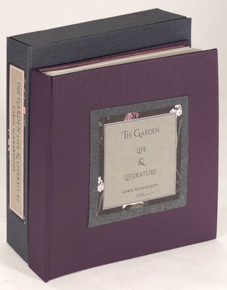 Item #36574 The Garden in Life & Literature. Carol Schwartzott, book artist, text Hildegarde...