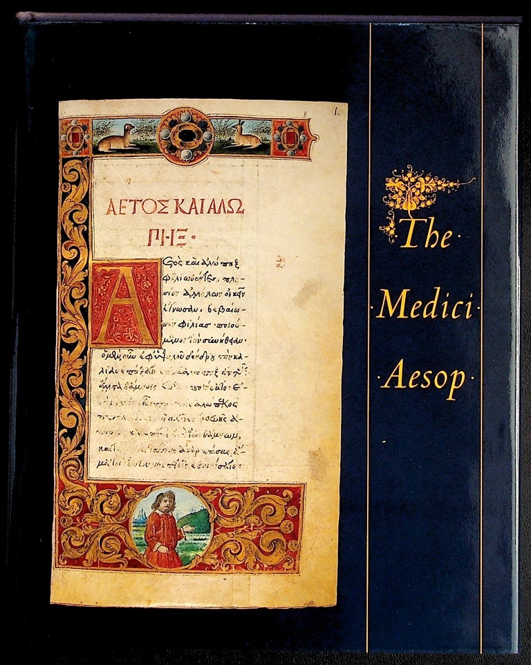 Item #36697 The Medici Aesop. Spencer MS 50. From the Spencer Collection of the New York Public Library. Aesop, Bernard McTigue Everett Fahy, introduction.