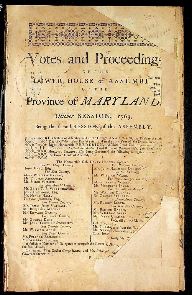 Item #36701 Votes and Proceedings of the Lower House of Assembly of the Province of Maryland. October, Session, 1763, Being the Second Session of thie Assembly