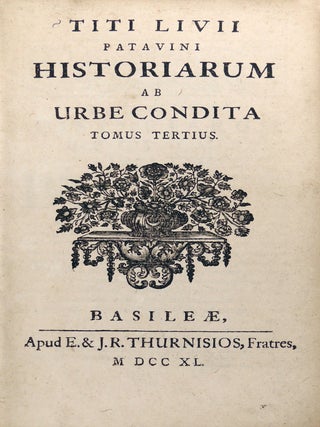 Titi Livii Patavini Historiarum ab Urbe Condita. Tomus Tertius (Tome III ONLY)
