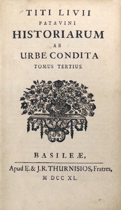 Titi Livii Patavini Historiarum ab Urbe Condita. Tomus Tertius (Tome III ONLY)