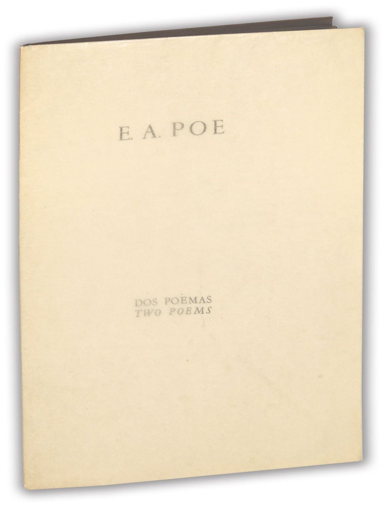 Item #36796 E.A. Poe: Dos Poemas / Two Poems. Edgar Allan Poe.