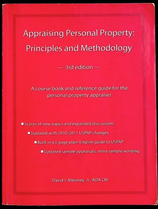 Item #36805 Appraising Personal Property: Principles and Methodology. David J. Maloney
