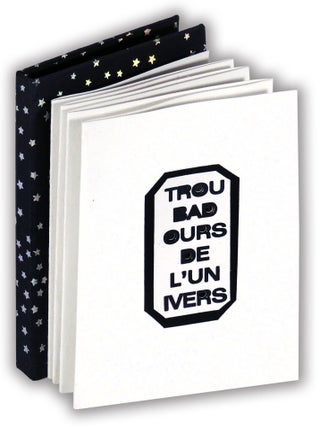 Item #36869 Troubadours de l'Univers Poème: James Noël. Béatrice Coron, book artist,...