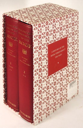 Item #36874 The Oxford Companion to the Book Two Volumes. Michael Suarez, H R. Wouldhuysen