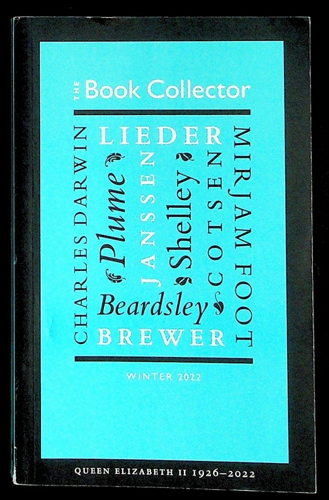 Item #36876 The Book Collector. Volume 71 Number 4. Winter 2022