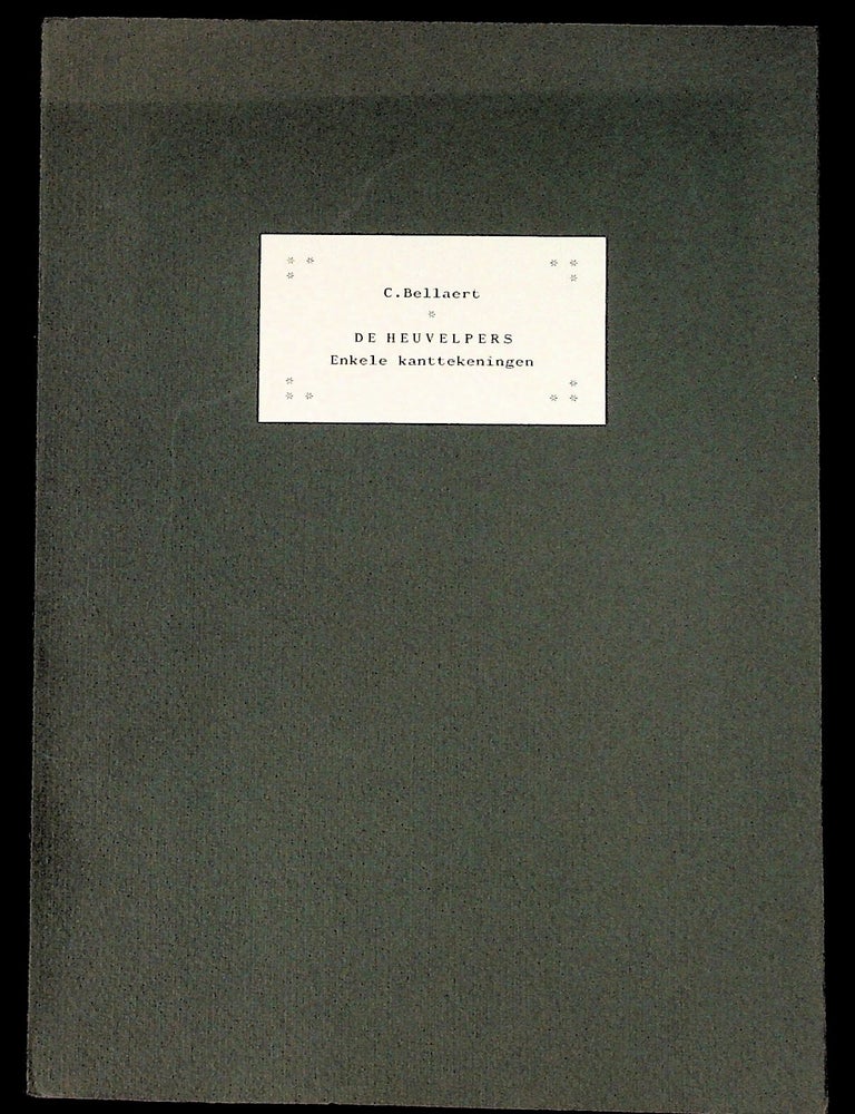 Item #36909 De Heuvelpers/Enkele kanttekeningen (The Hill Press/Some Comments). C. Bellaert, Cornelis.