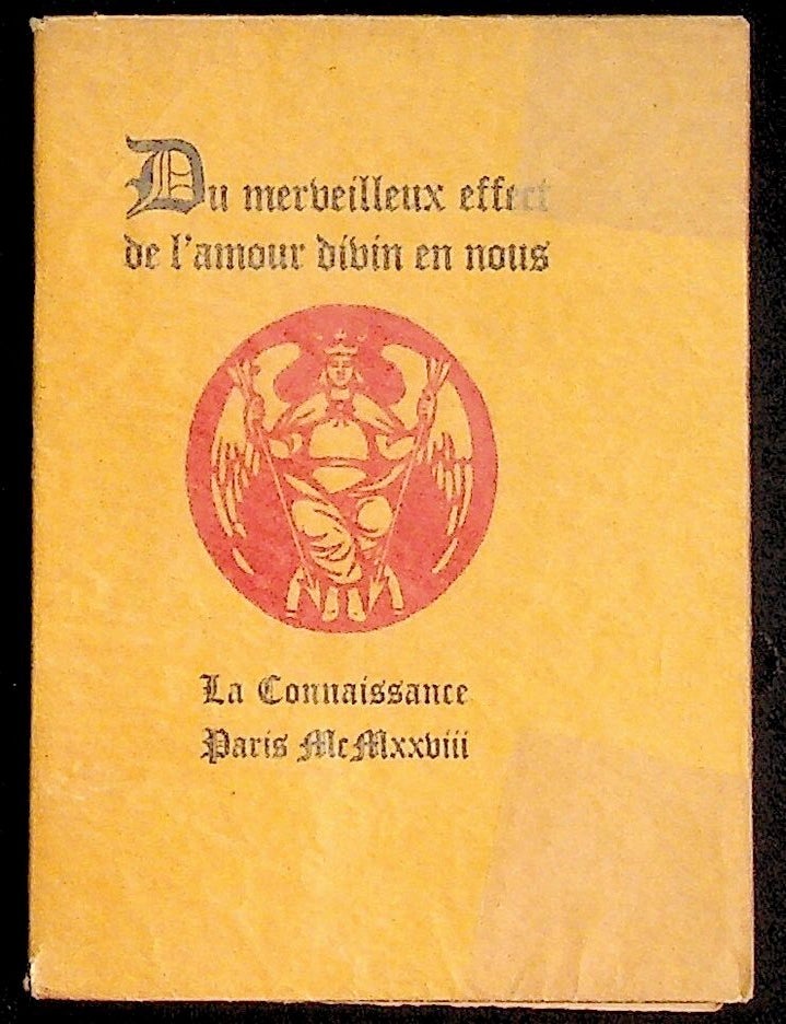 Item #36910 Du Merveilleux Effect de l'Amour Dibin en Nous (Of the Marvelous Effect of Divine Love in Us). L. Moland, C. D'Hericault.