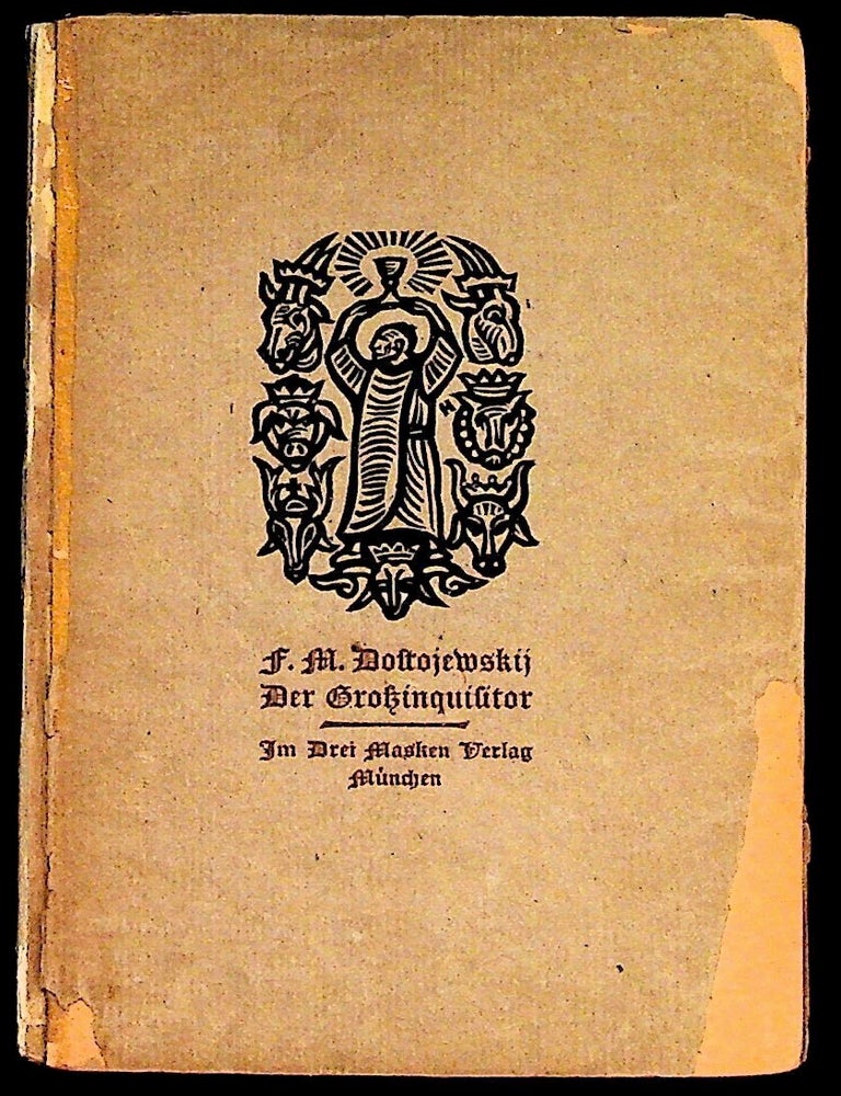 Item #37007 Der Gro&szlig;inquisitor. Drei Masken Verlag, F. M Dostojewskij.