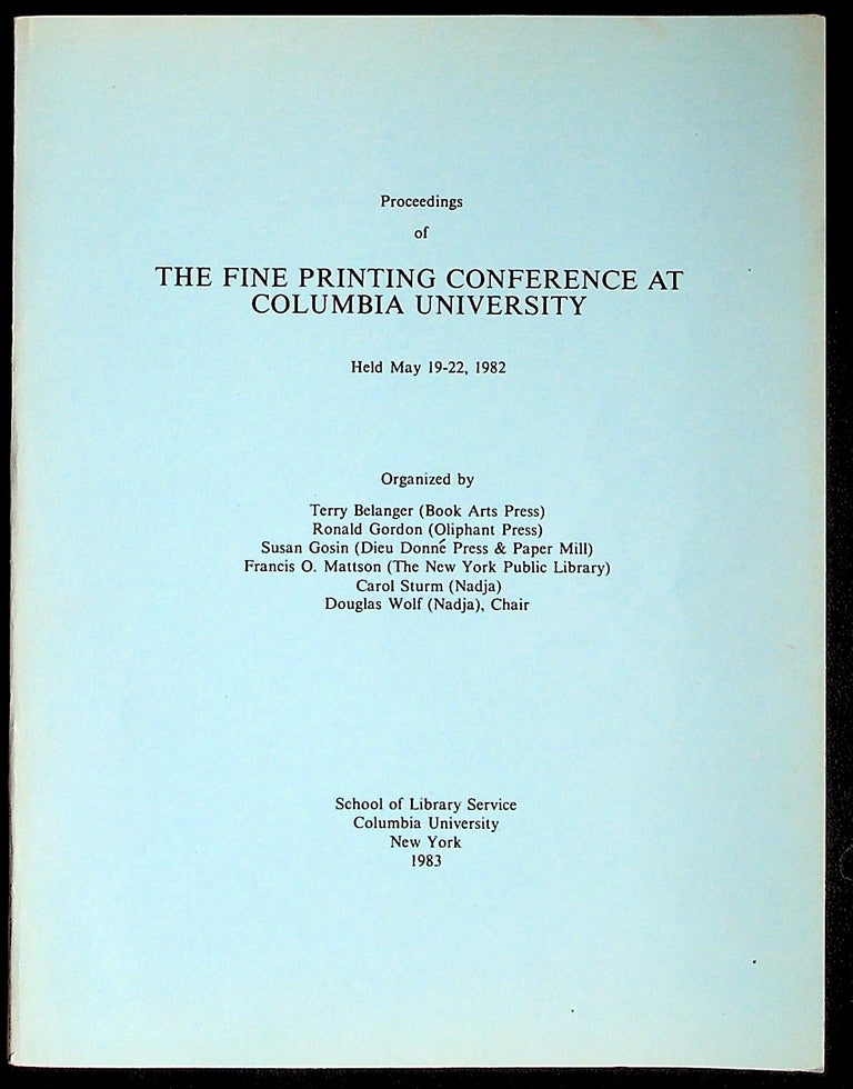 Item #37020 Proceedings of The Fine Printing Conference at Columbia University