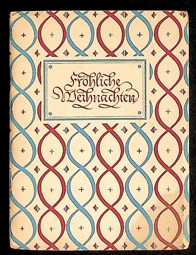 Item #37128 Fr&ouml;hliche Weihnachten [Christmas in Germany]. William H. Crawford, Jr.