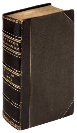 Item #37180 Harper's New Monthly Magazine Volume III (3) [With the Town Ho's Story from Moby...