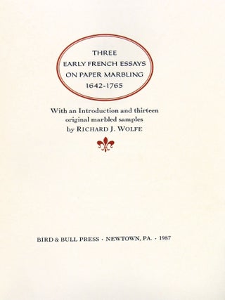 Three Early French Essays on Paper Marbling 1642-1765