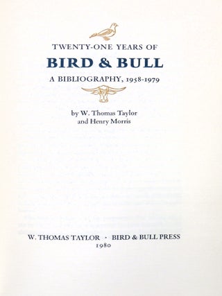 Twenty-one Years of Bird & Bull. A Bibliography, 1958 - 1979