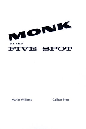 Monk at the Five Spot