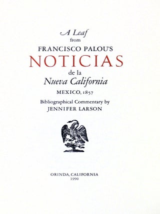 A Leaf from Francisco Palou's Noticias de la Nueva California, Mexico 1857