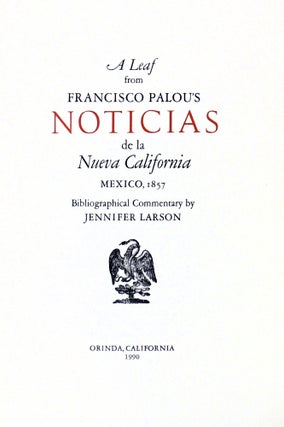 A Leaf from Francisco Palou's Noticias de la Nueva California, Mexico 1857