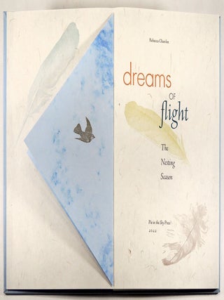Dreams of Flight, The Nesting Season
