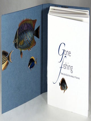 Gone Fishing: Timeless Quotes about Fishing