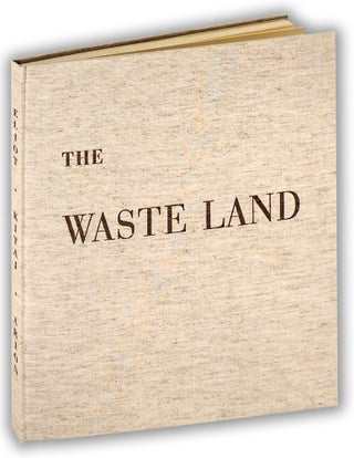 Item #37472 The Waste Land. Arion Press, T. S. Eliot, Helen Vendler, essay, essay Marco Livingstone