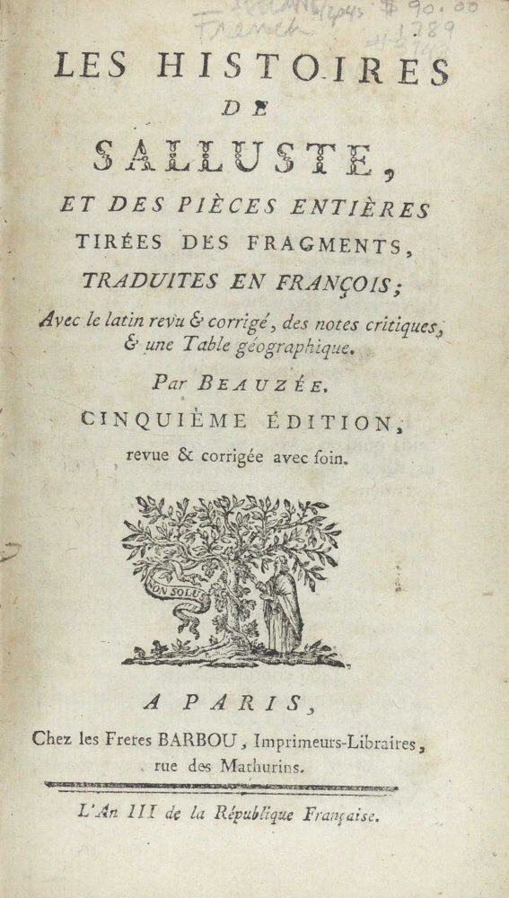 Item #3748 Les Histoires de Salluste et des Pieces Entieres Tirees des Fragments. Beauzee.