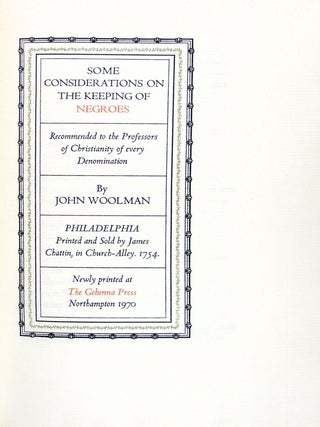 Some Considerations on the Keeping of Negros. Recommended to the Professors of Christianity of Every Denomination