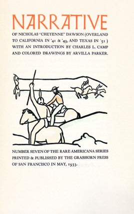 Narrative of Nicholas "Cheyenne" Dawson (Overland to California in '41 & '49, and Texas in '51