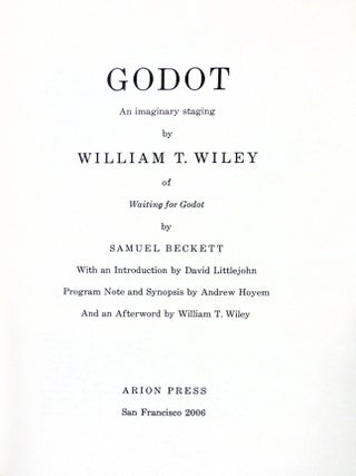 Godot: An imaginary staging by William T. Wiley of Waiting for Godot by Samuel Beckett