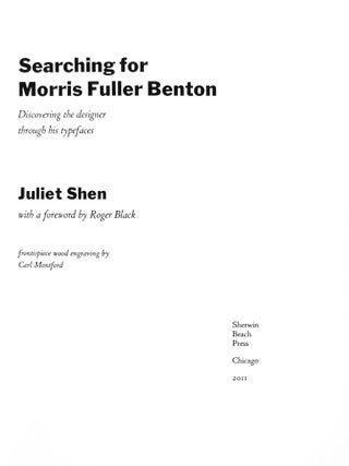Searching for Morris Fuller Benton: Discovering the Designer Through His Typefaces