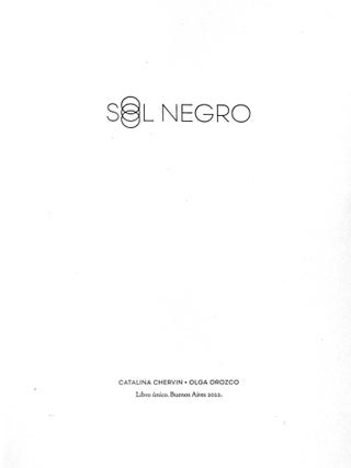 Item #37879 Sol Negro | Black Sun. Olga Orozco, Catalina Chervin, Melanie Nicholson, Patricio...