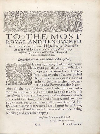 The Essayes or, Morall, Politike, and Militarie Discourses of Lord Michael de Montaigne, Knight of the Noble Order of Saint Michael, and One of the Gentlemen in Ordinary of the French Kings Chamber