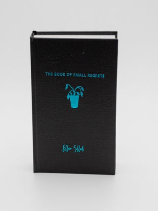 The Book of Small Regrets. Grey Zone Press, Ellen Sollod.
