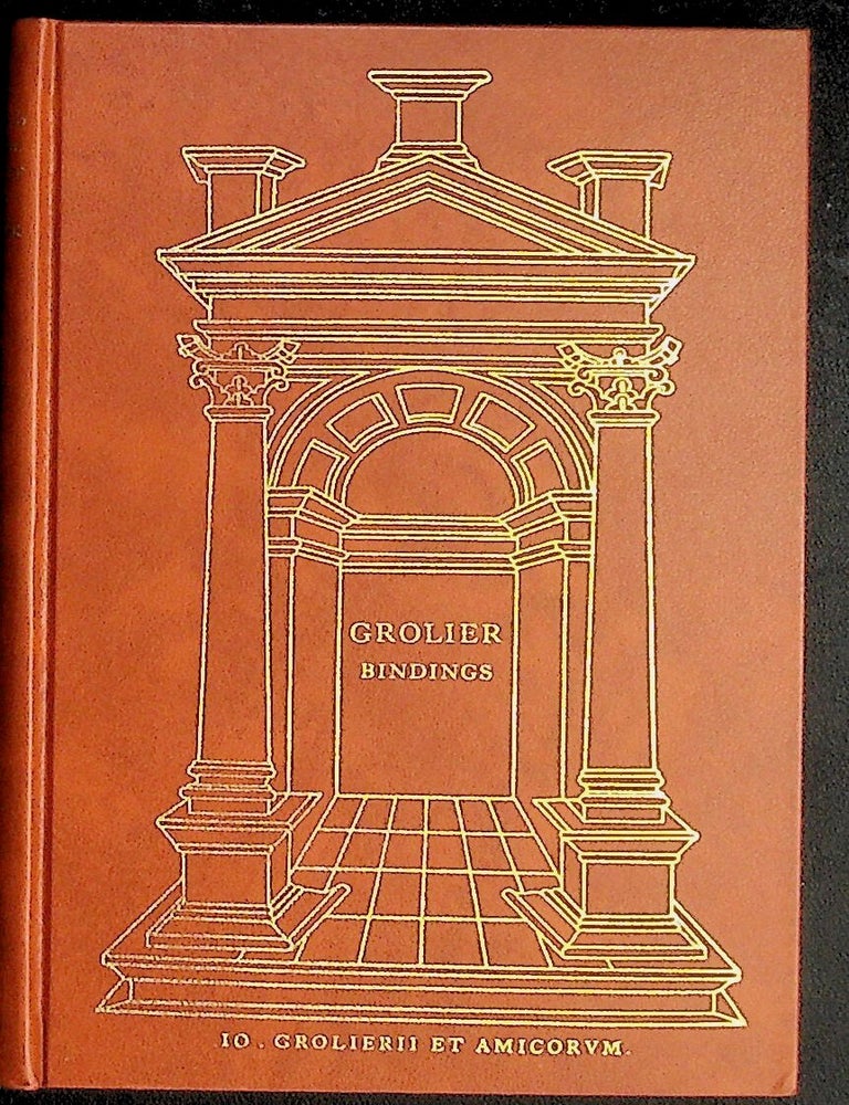 Item #38382 Bookbindings from the Library of Jean Grolier: A Loan Exhibition 23 September - 31 October 1965