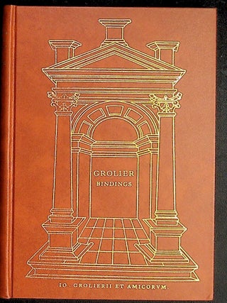 Item #38382 Bookbindings from the Library of Jean Grolier: A Loan Exhibition 23 September - 31...