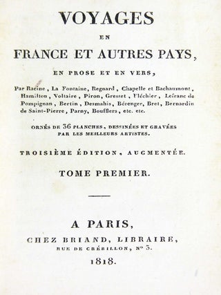 Voyages en France et Autres Pays, en Prose et en Vers. Troisieme Edition, Augmentee.