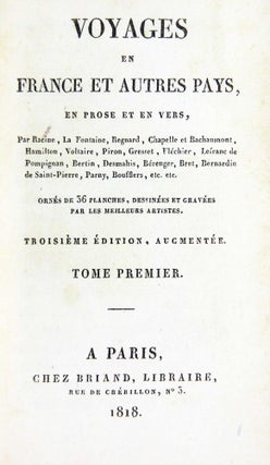 Voyages en France et Autres Pays, en Prose et en Vers. Troisieme Edition, Augmentee.