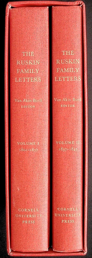 Item #4062 The Ruskin Family Letters. Van Akin Burd.