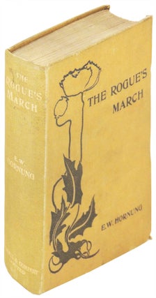 Item #4090 The Rogue's March. E. W. Hornung