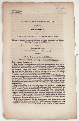 Item #4206 Memorial of A Meeting of the Citizens of Baltimore, Signed by Samuel Sterett,...