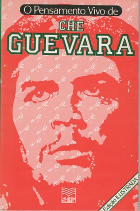 Item #4229 O Pensamento Vivo de Che Guevara. Martin Claret